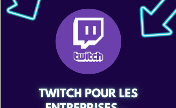 twitch pour les entreprises